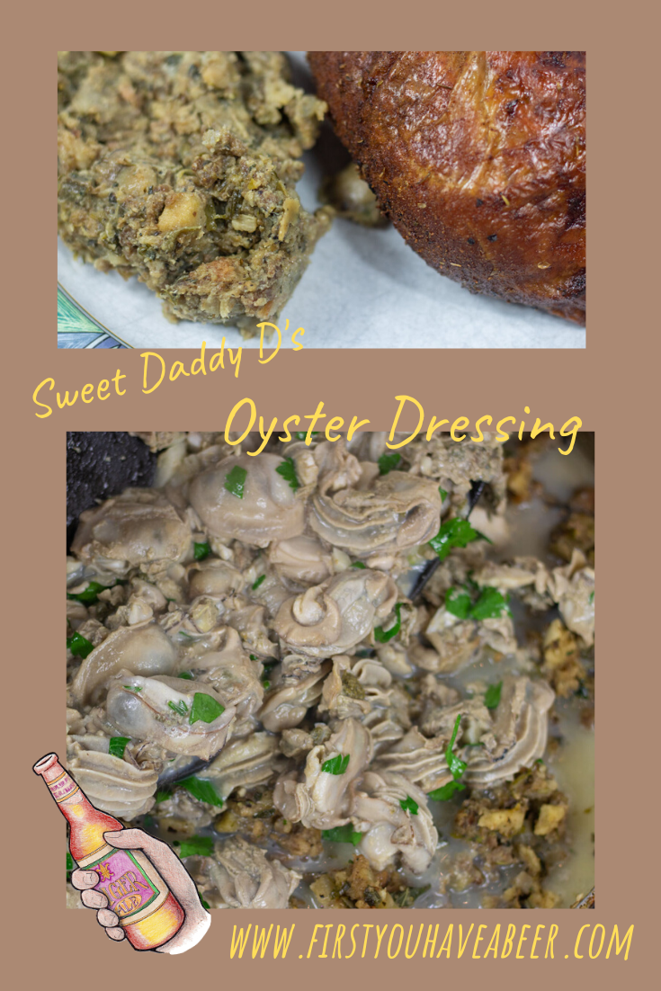 Dressing, a traditional mainstay of the holiday meal which outshines all the other side dishes. The traditional South Louisiana Dressing is an oyster dressing, usually with sausage and giblets. Add in the distinct flavors of Sage and you have Sweet Daddy D’s Oyster Dressing.