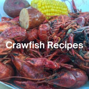 Crawfish Recipes