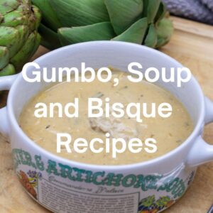 Gumbo, Soup and Bisque