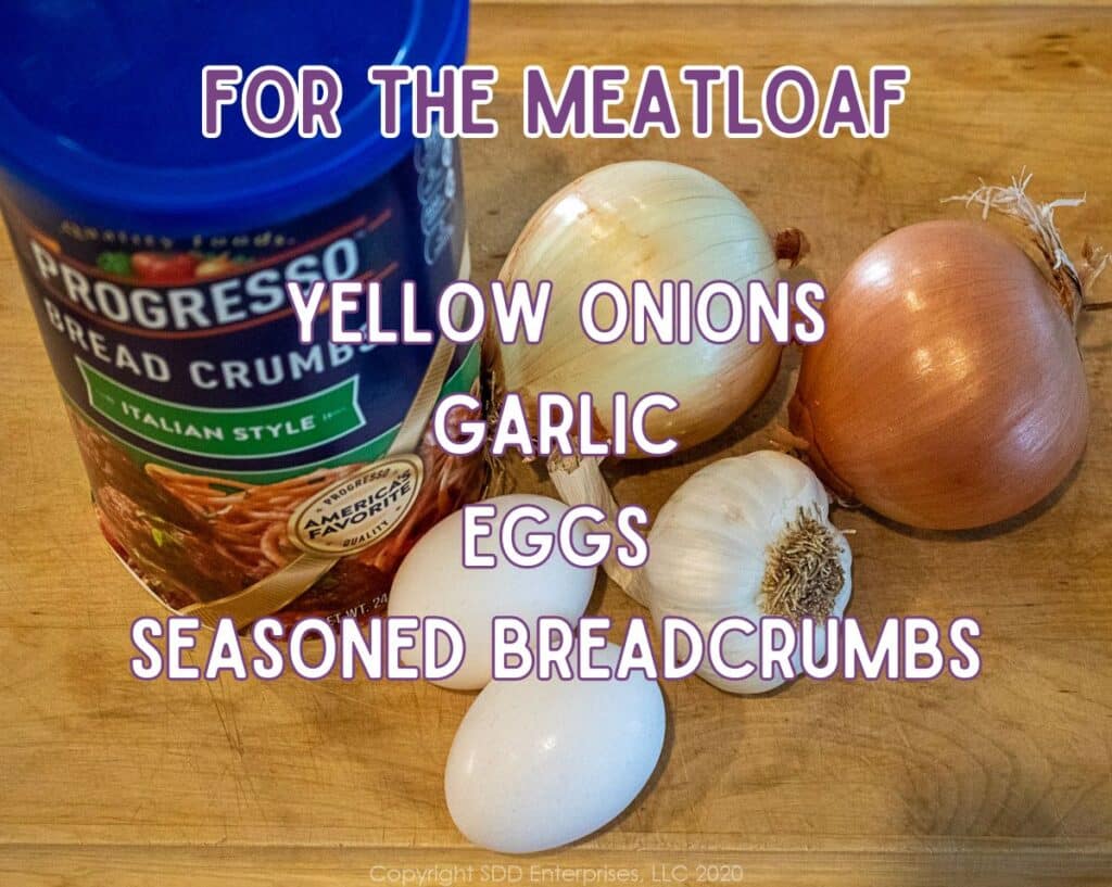 Ingredients to add to meat for meatloaf.