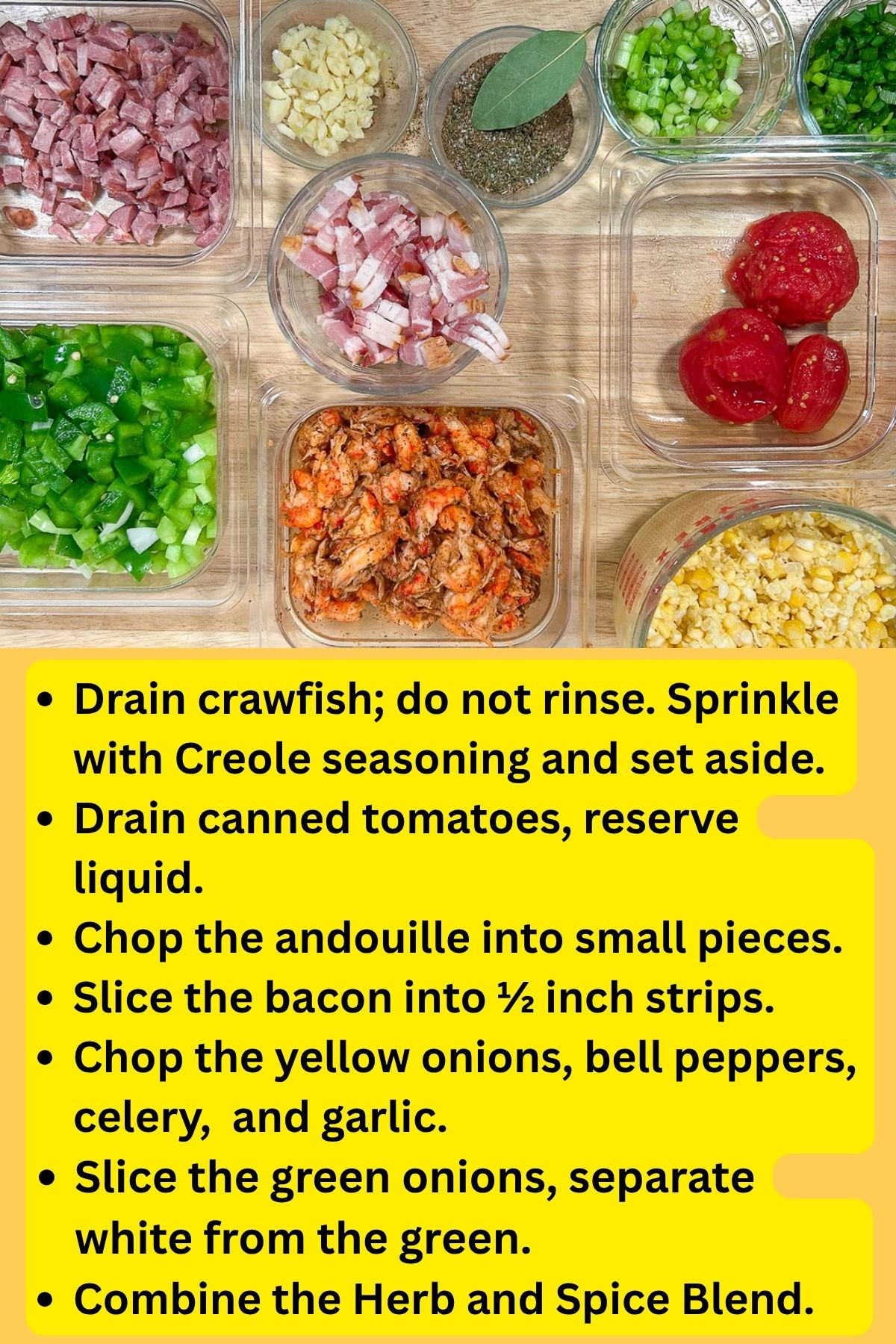 Prepared ingredients for Crawfish Maque Choux.