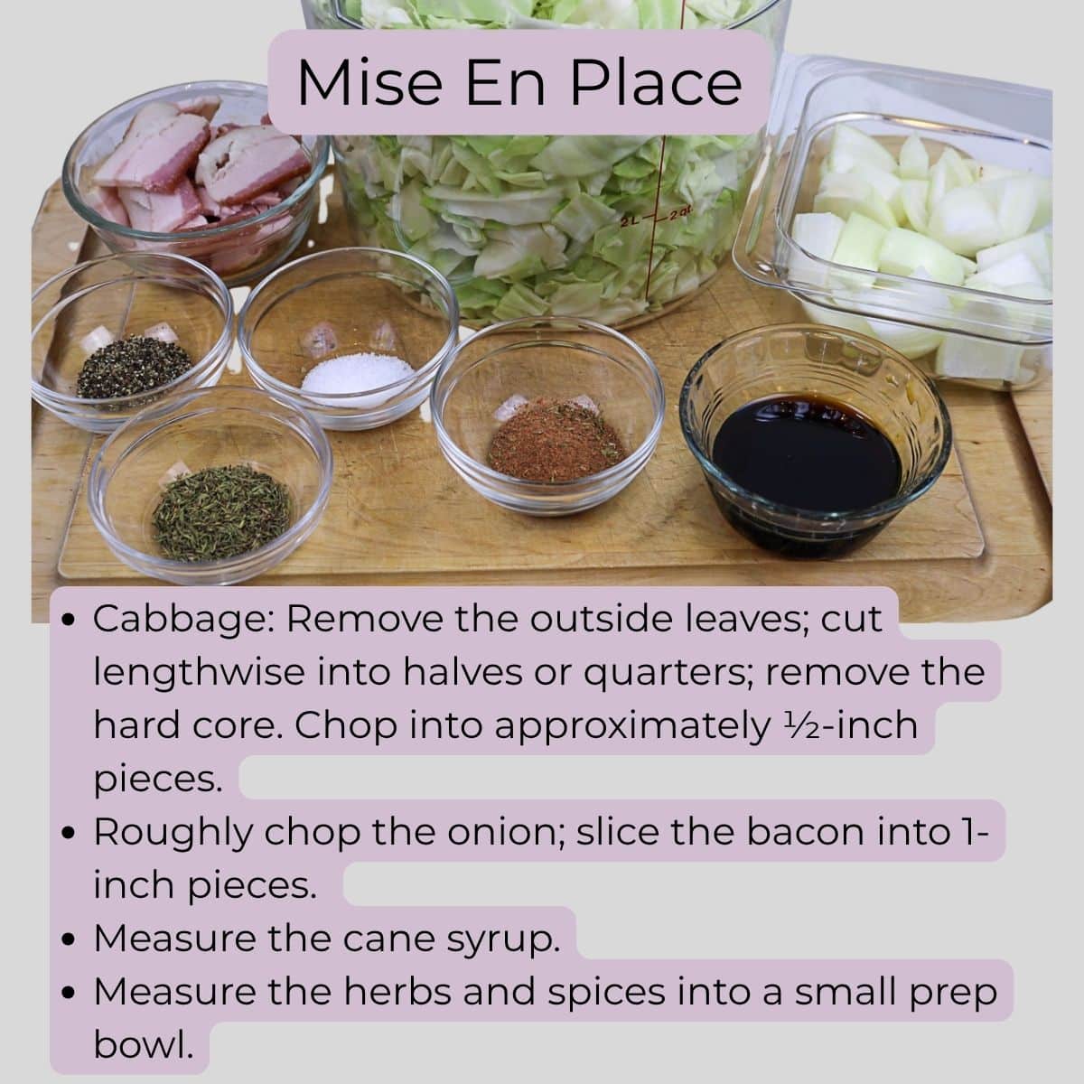 Chopped cabbage, onion, bacon, cane syrup, and seasonings prepared for cooking.
