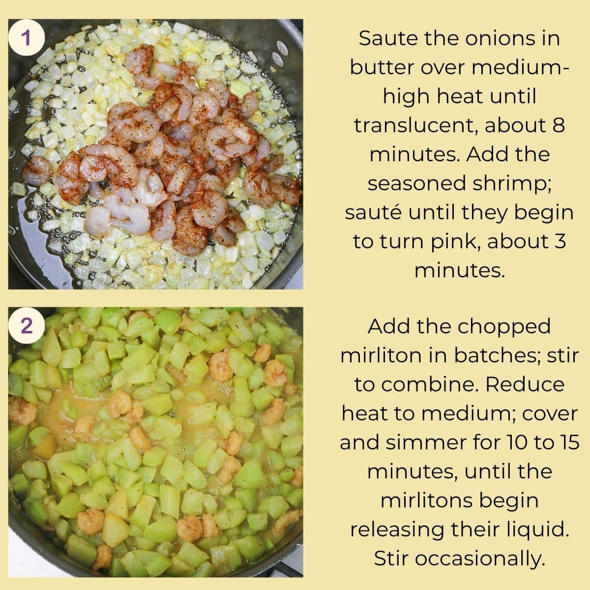 Onions and seasoned shrimp sautéing in butter, followed by chopped mirliton releasing liquid in the covered mixture